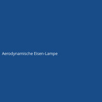 Aerodynamische Eisen-Lampe