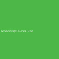 Geschmeidiges Gummi-Hemd