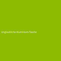 Unglaubliche Aluminium-Tasche