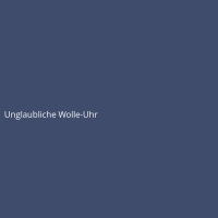 Unglaubliche Wolle-Uhr