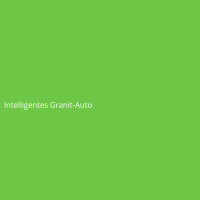 Intelligentes Granit-Auto