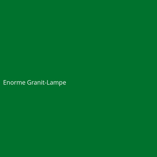 Enorme Granit-Lampe