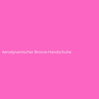 Aerodynamischer Bronze-Handschuhe