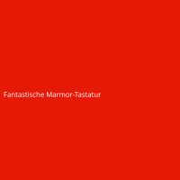 Fantastische Marmor-Tastatur